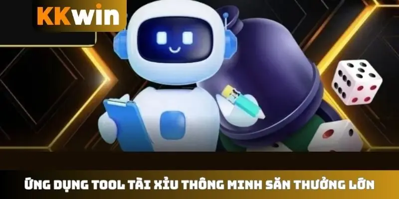 Ứng dụng tool tài xỉu thông minh săn thưởng lớn